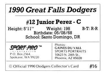 1990 Sport Pro Great Falls Dodgers #16 Junior Perez Back
