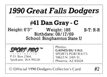 1990 Sport Pro Great Falls Dodgers #2 Dan Gray Back
