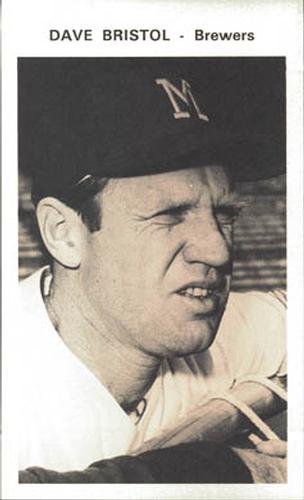 1970 Milwaukee Brewers Picture Pack #NNO Dave Bristol Front
