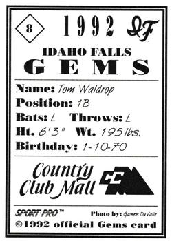 1992 Sport Pro Idaho Falls Gems #8 Tom Waldrop Back
