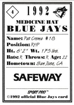 1992 Sport Pro Medicine Hat Blue Jays #4 Pat Crema Back