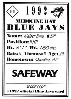 1992 Sport Pro Medicine Hat Blue Jays #14 Walter Bills Back