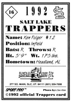 1992 Sport Pro Salt Lake Trappers #16 Ken Folger Back