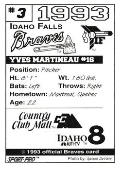 1993 Sport Pro Idaho Falls Braves #3 Yves Martineau Back