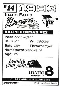1993 Sport Pro Idaho Falls Braves #14 Ralph Denman Back