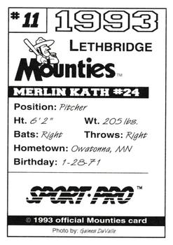 1993 Sport Pro Lethbridge Mounties #11 Merlin Kath Back