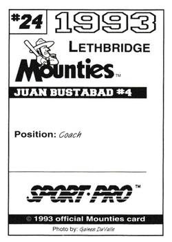 1993 Sport Pro Lethbridge Mounties #24 Juan Bustabad Back