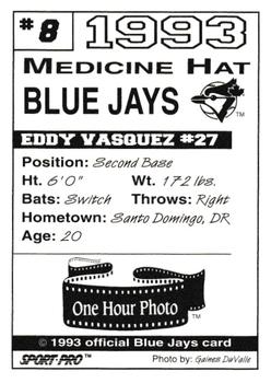 1993 Sport Pro Medicine Hat Blue Jays #8 Eddy Vasquez Back