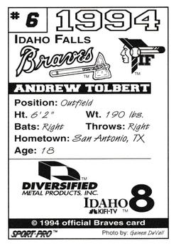 1994 Sport Pro Idaho Falls Braves #6 Andrew Tolbert Back