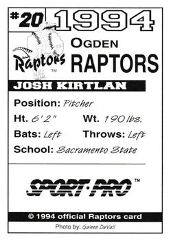 1994 Sport Pro Ogden Raptors #20 Josh Kirtlan Back