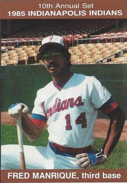 1985 Indianapolis Indians #12 Fred Manrique Front