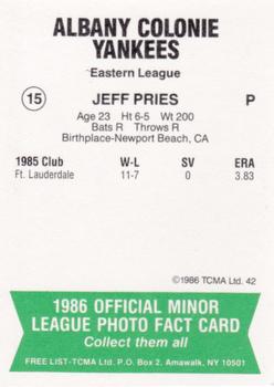 1986 TCMA Albany-Colonie Yankees #15 Jeff Pries Back