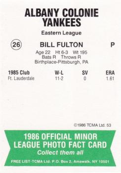 1986 TCMA Albany-Colonie Yankees #26 Bill Fulton Back