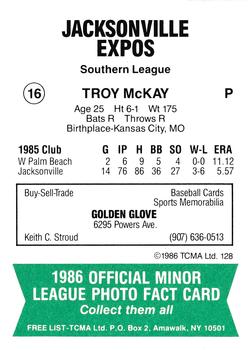 1986 TCMA Jacksonville Expos #16 Troy McKay Back