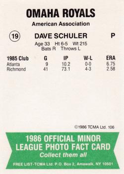 1986 TCMA Omaha Royals #19 Dave Schuler Back