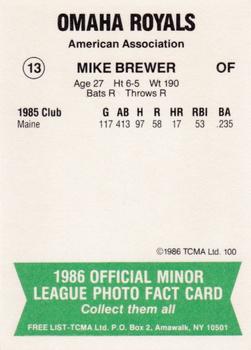 1986 TCMA Omaha Royals #13 Mike Brewer Back