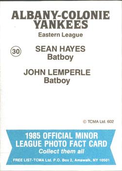 1985 TCMA Albany-Colonie Yankees #30 Sean Hayes / John Lemperle Back