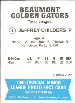 1985 TCMA Beaumont Golden Gators #1 Jeffrey Childers Back