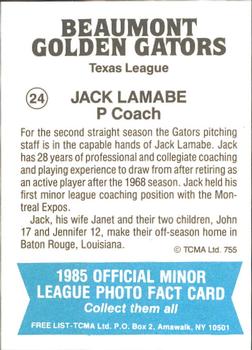 1985 TCMA Beaumont Golden Gators #24 Jack Lamabe Back