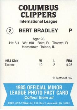 1985 TCMA Columbus Clippers #2 Bert Bradley Back