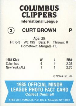 1985 TCMA Columbus Clippers #3 Curt Brown Back