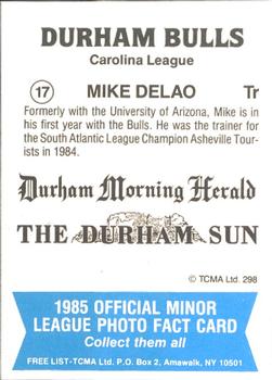 1985 TCMA Durham Bulls #17 Mike Delao Back