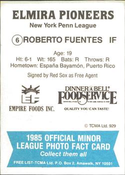 1985 TCMA Elmira Pioneers #6 Roberto Fuentes Back