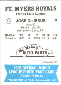 1985 TCMA Ft. Myers Royals #12 Jose DeJesus Back