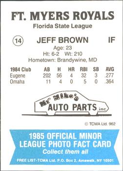 1985 TCMA Ft. Myers Royals #14 Jeff Brown Back