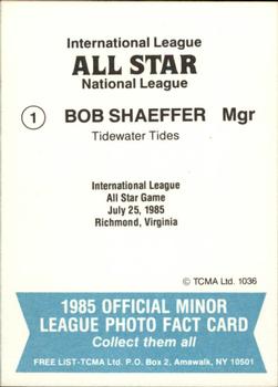 1985 TCMA International League All-Stars #1 Bob Schaefer Back