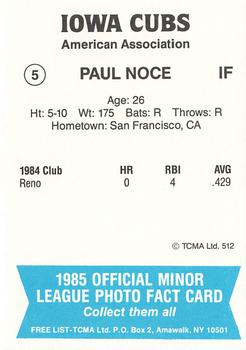 1985 TCMA Iowa Cubs #5 Paul Noce Back