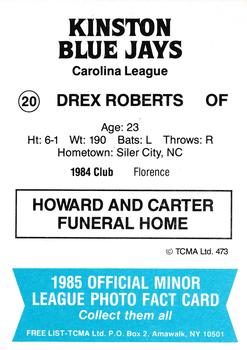 1985 TCMA Kinston Blue Jays #20 Drex Roberts Back