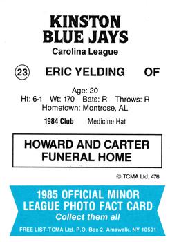 1985 TCMA Kinston Blue Jays #23 Eric Yelding Back