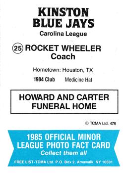 1985 TCMA Kinston Blue Jays #25 Rocket Wheeler Back