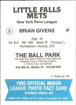 1985 TCMA Little Falls Mets #5 Brian Givens Back