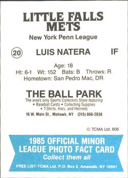 1985 TCMA Little Falls Mets #20 Luis Natera Back