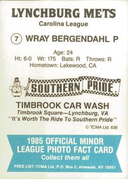 1985 TCMA Lynchburg Mets #7 Wray Bergendahl Back