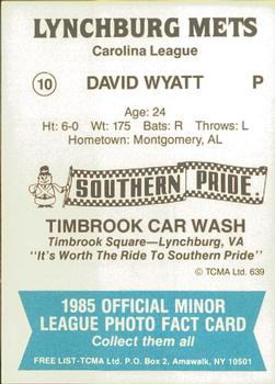 1985 TCMA Lynchburg Mets #10 David Wyatt Back