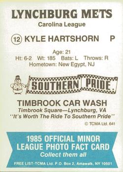 1985 TCMA Lynchburg Mets #12 Kyle Hartshorn Back
