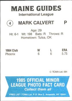1985 TCMA Maine Guides #4 Mark Calvert Back