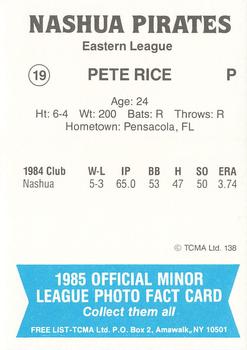 1985 TCMA Nashua Pirates #19 Pete Rice Back