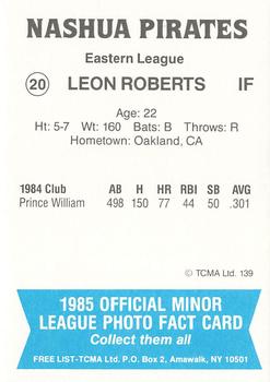 1985 TCMA Nashua Pirates #20 Leon Roberts Back