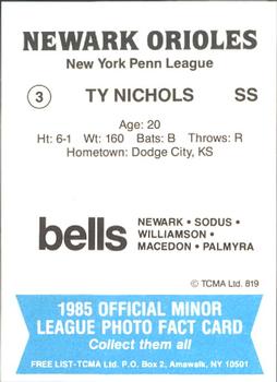 1985 TCMA Newark Orioles #3 Ty Nichols Back