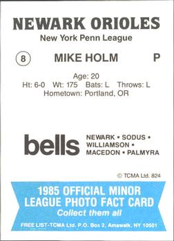 1985 TCMA Newark Orioles #8 Mike Holm Back
