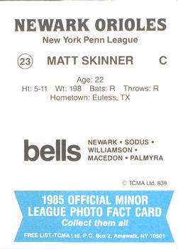 1985 TCMA Newark Orioles #23 Matt Skinner Back