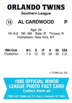 1985 TCMA Orlando Twins #15 Al Cardwood Back