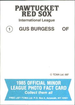 1985 TCMA Pawtucket Red Sox #1 Gus Burgess Back