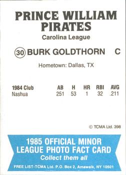 1985 TCMA Prince William Pirates #30 Burk Goldthorn Back