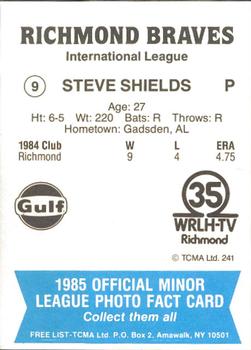 1985 TCMA Richmond Braves #9 Steve Shields Back