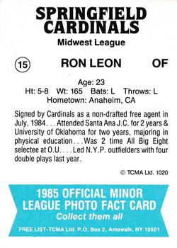1985 TCMA Springfield Cardinals #15 Ron Leon Back